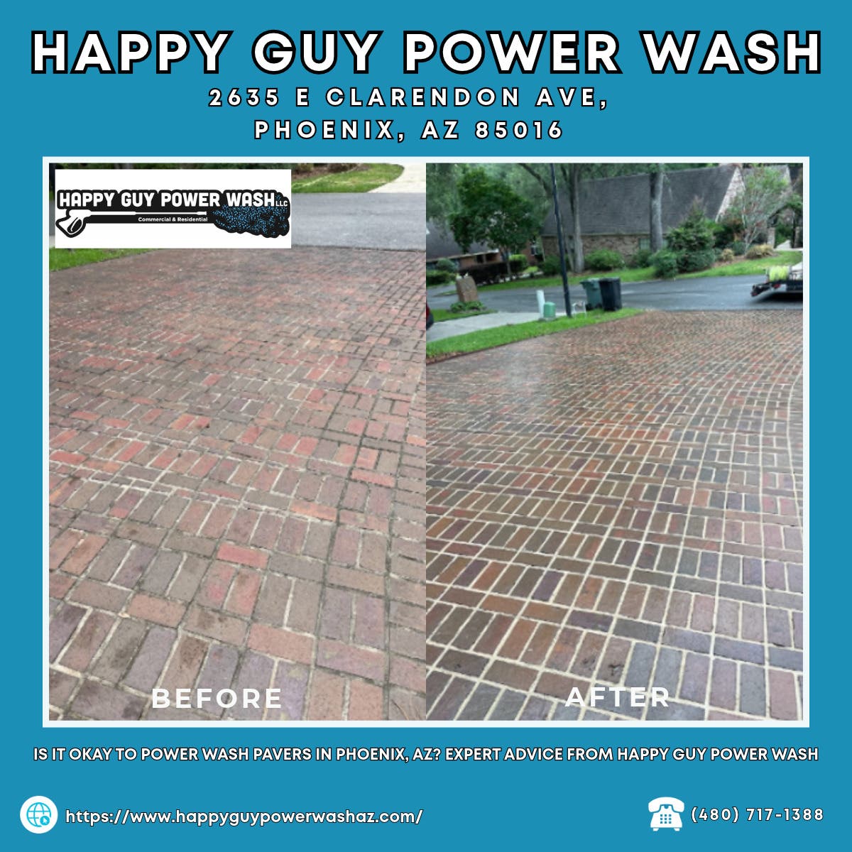 Is It Okay to Power Wash Pavers in Phoenix, AZ? Expert Advice From Happy Guy Power Wash