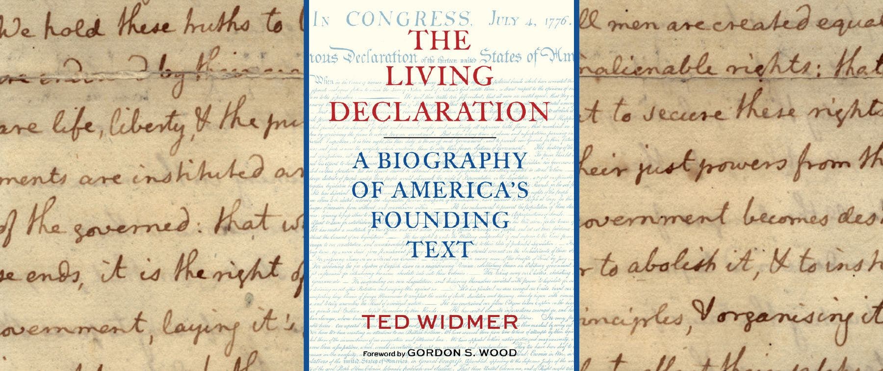 The Living Declaration: When in the Course of Human Events