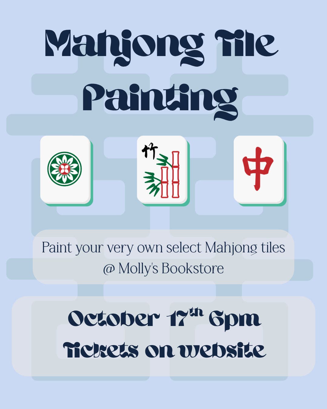 Mahjong Tile Painting @ Molly's Bookstore