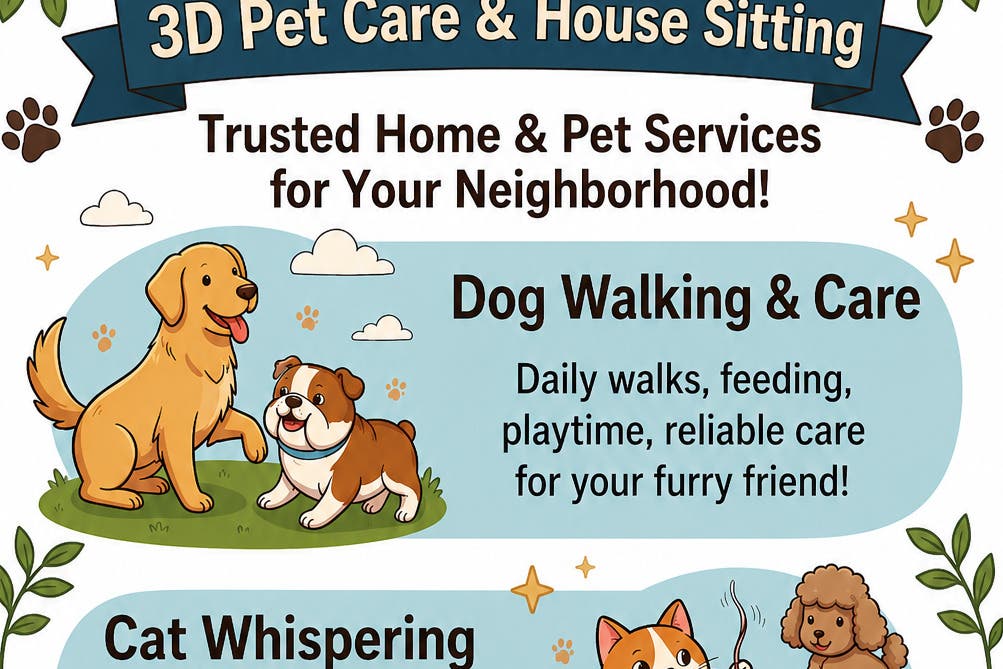 3D Pet Care & House Sitting