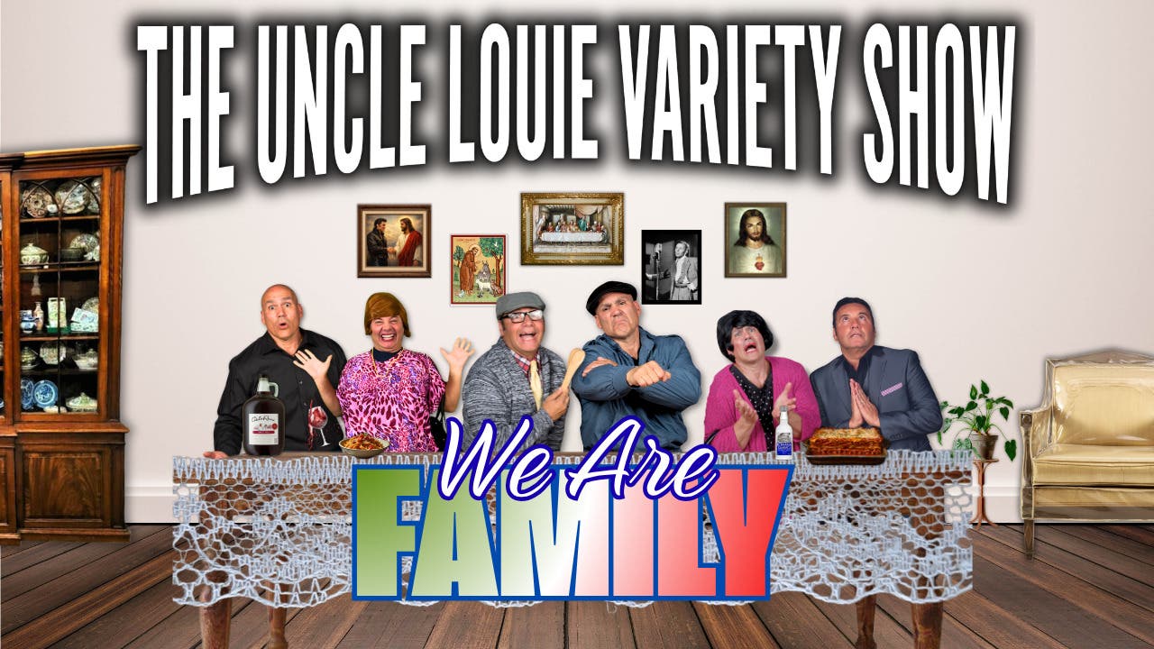 The Uncle Louie Variety Show