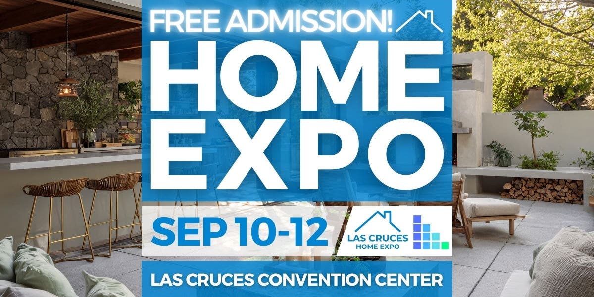 FREE Las Cruces Home Expo, September 2027