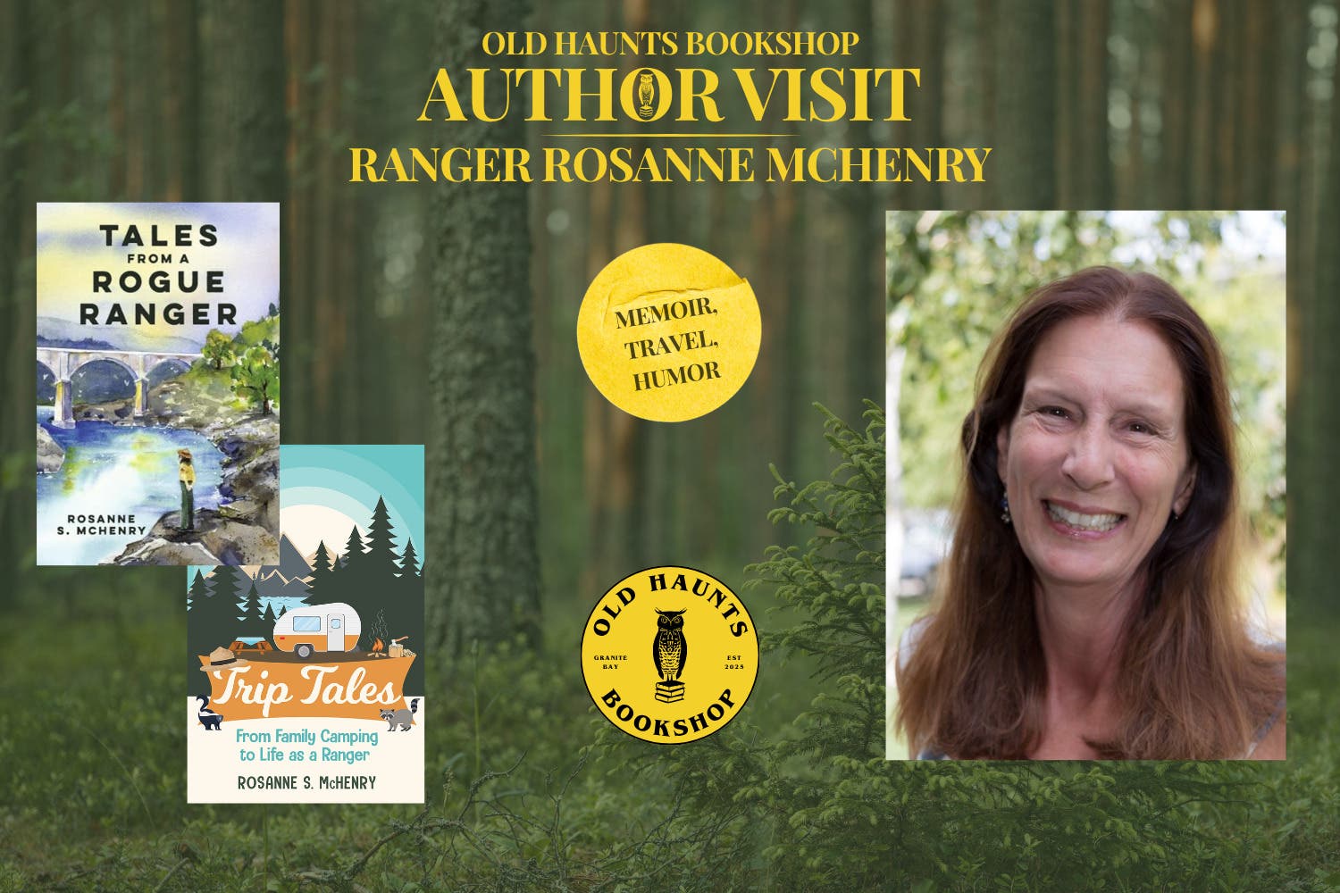Author and Ranger Roseanne McHenry at Old Haunts