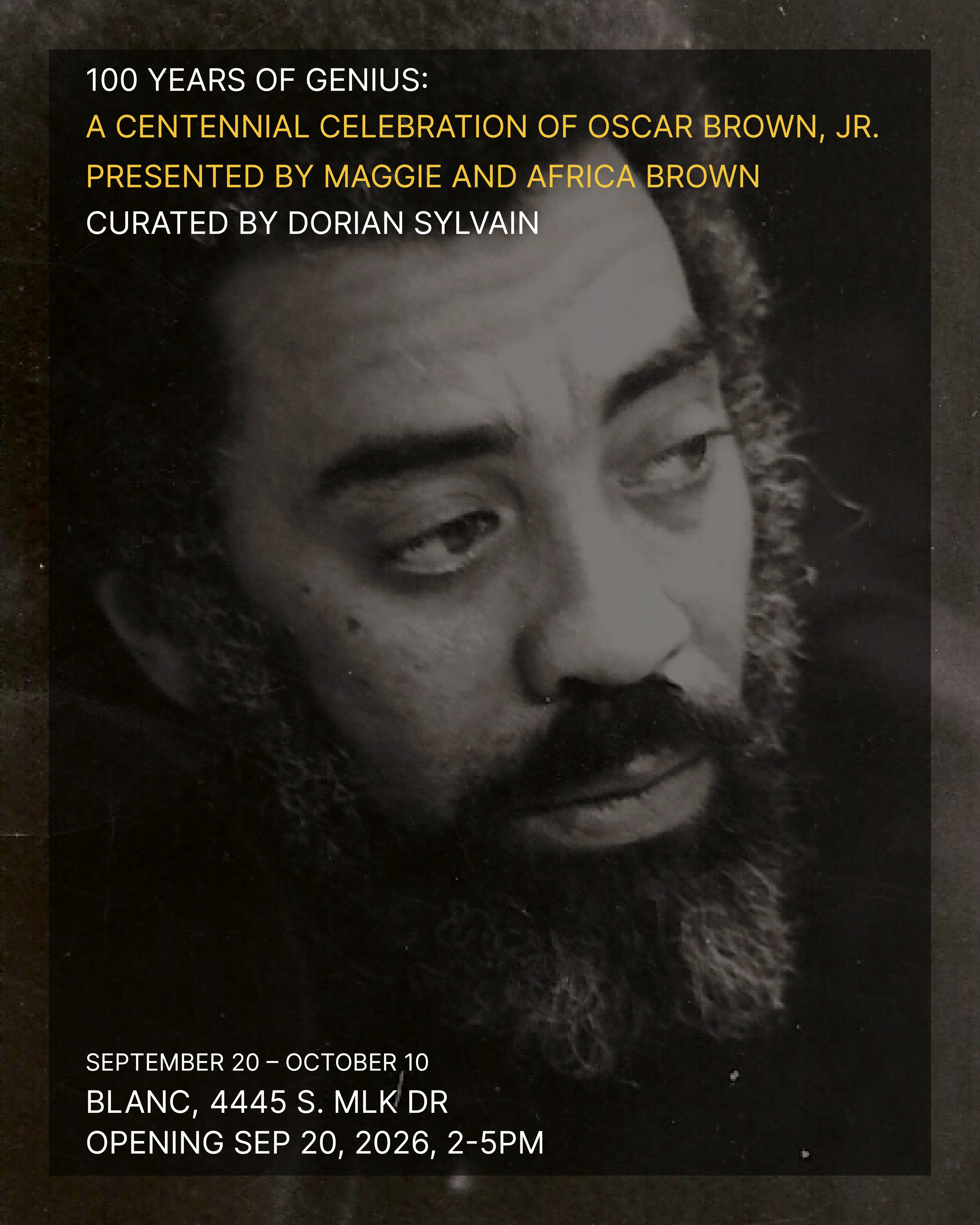 Radical Optimism: Celebrating 100 Years of Oscar Brown, Jr. Opening Exhibit