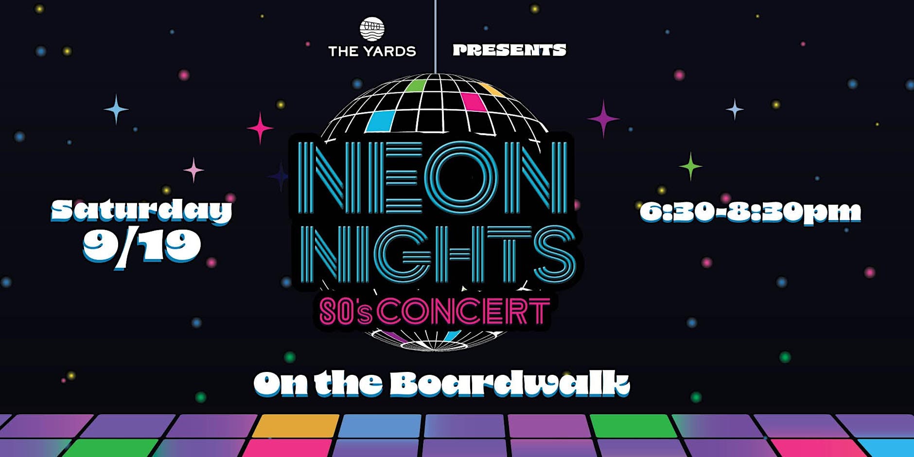 Neon Nights 80’s Concert at The Yards