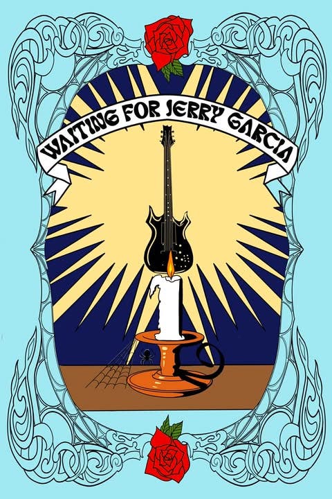 Waiting for Jerry Garcia