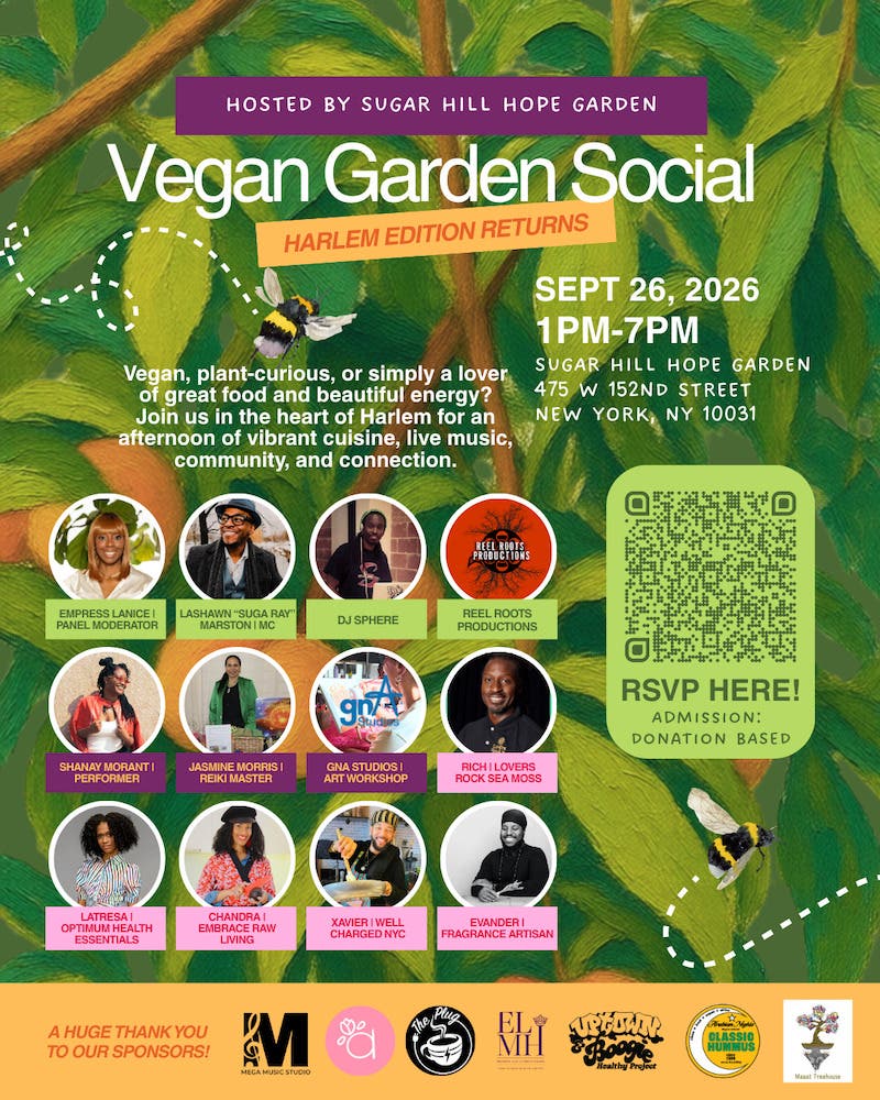 Vegan Garden Social: Harlem Edition Returns - Back by Popular Demand !