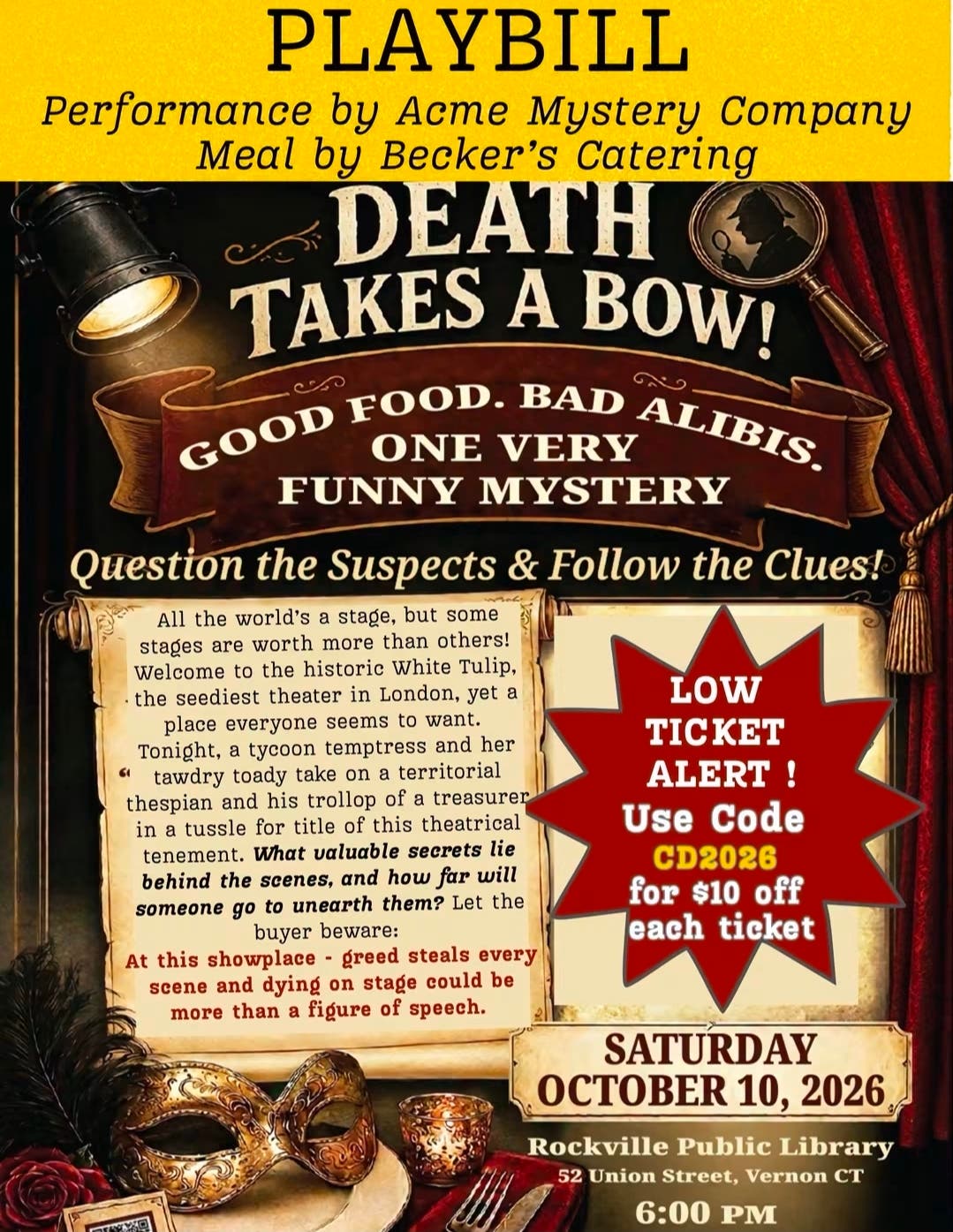 Death Takes A Bow!- murder mystery dinner theater 