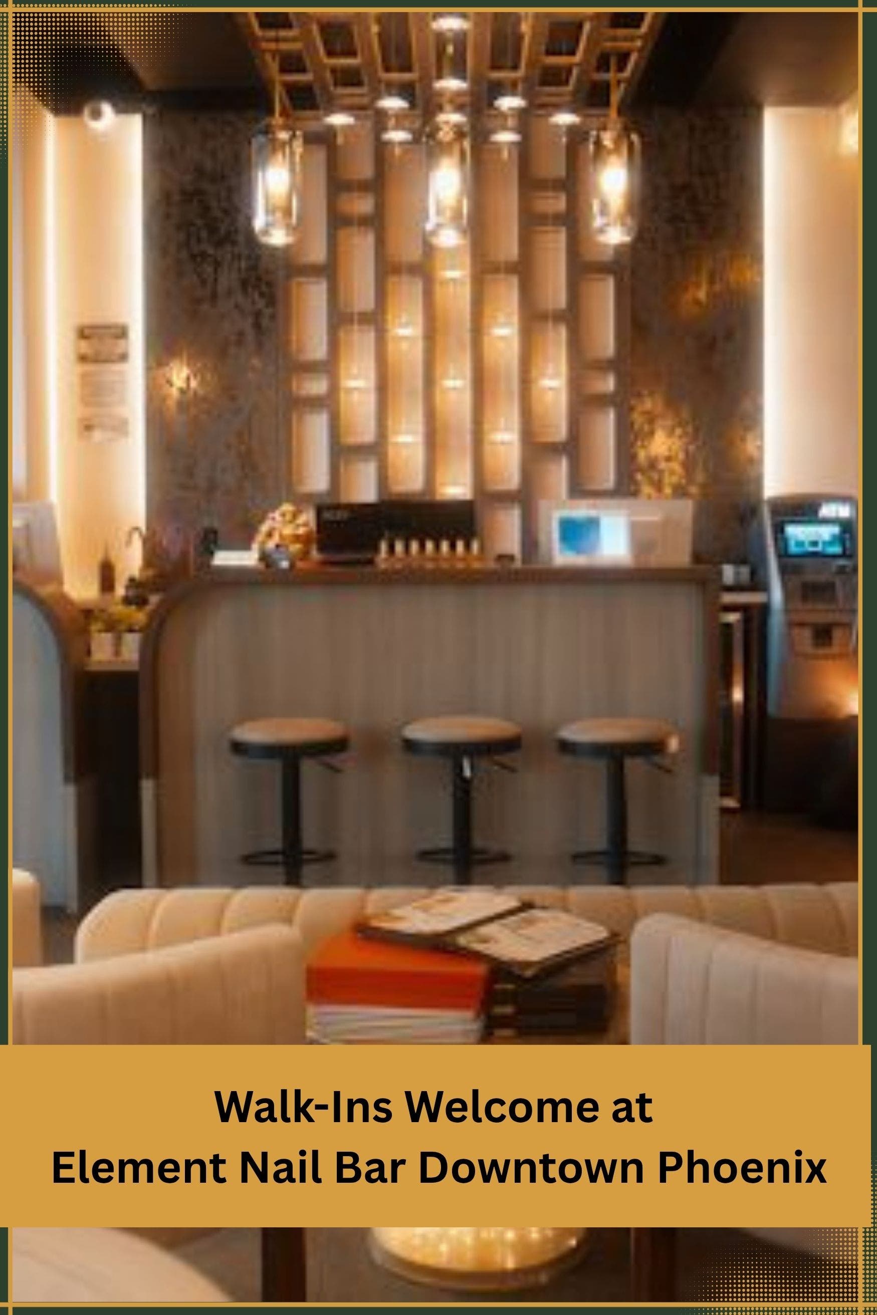 Walk-Ins Welcome at Element Nail Bar Downtown Phoenix
