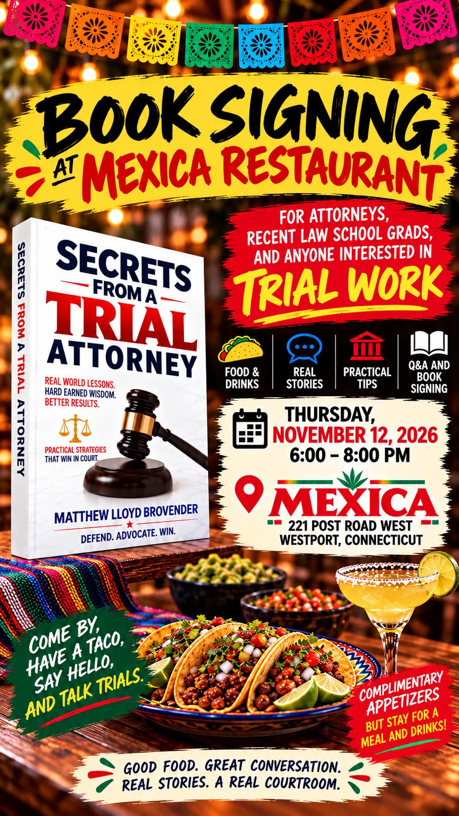 Westport: Mexica Restaurant Book Signing: “Secrets From A Trial Attorney” November 12 | 6:00-8:00pm