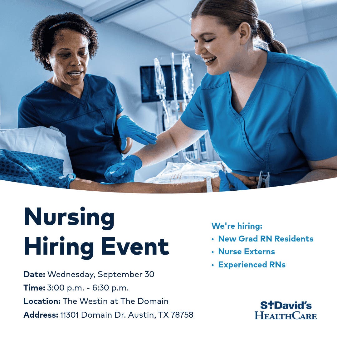 St. David’s Healthcare Nursing Hiring Event