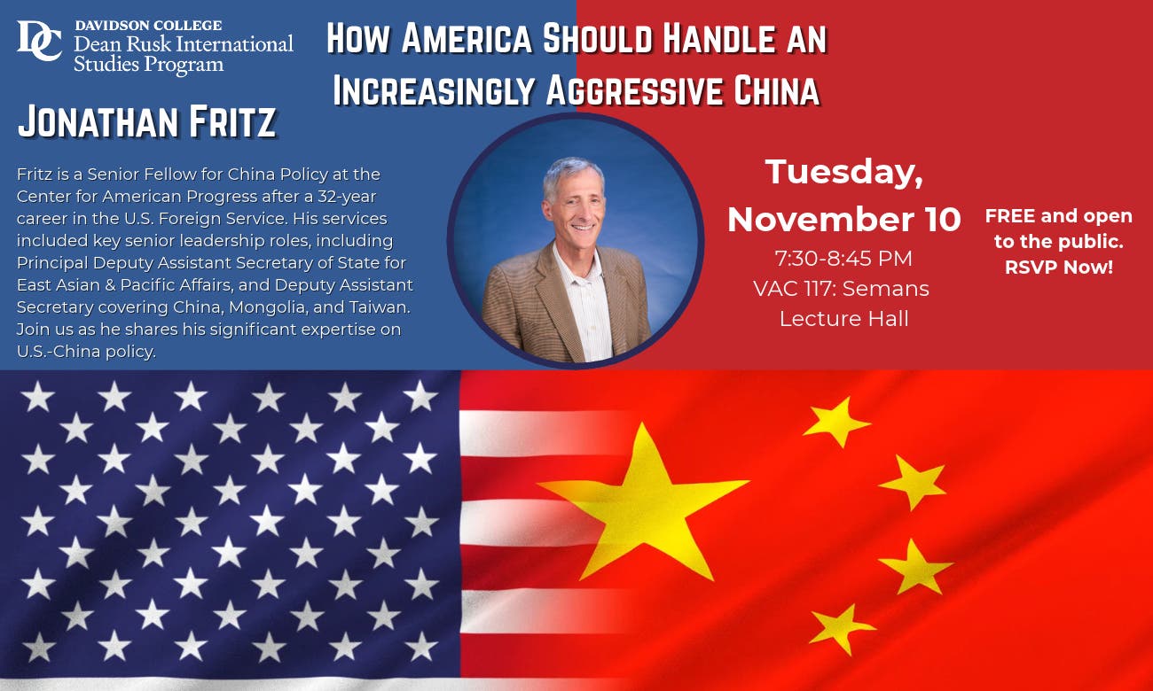 Dean Rusk Lecture: How America Should Handle an Increasingly Aggressive China w/ Jonathan Fritz