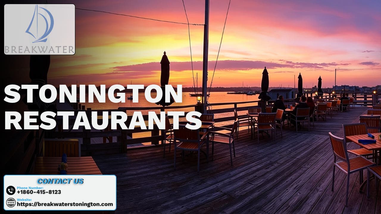 Discover Great Stonington Restaurants for an Unforgettable Coastal Meal