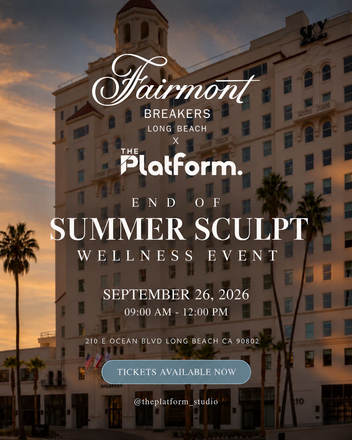 Fairmont Breakers x The Platform End of Summer Sculpt Event