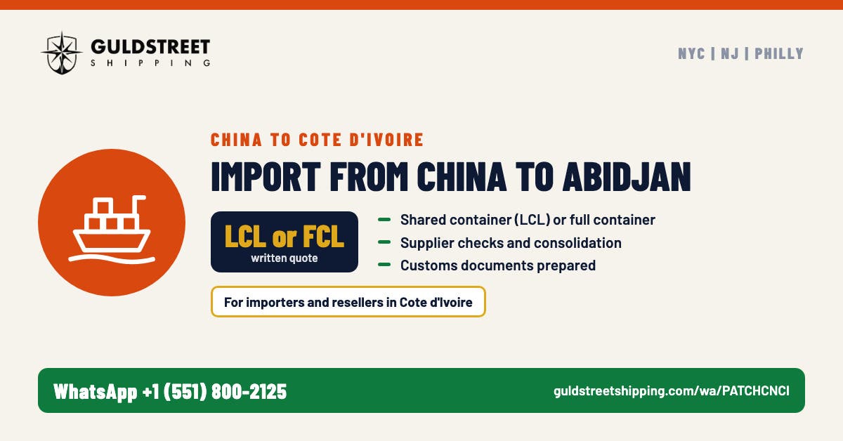  China to Cote d’Ivoire Shipping: Groupage and Full Containers to Abidjan [B2B and B2C]