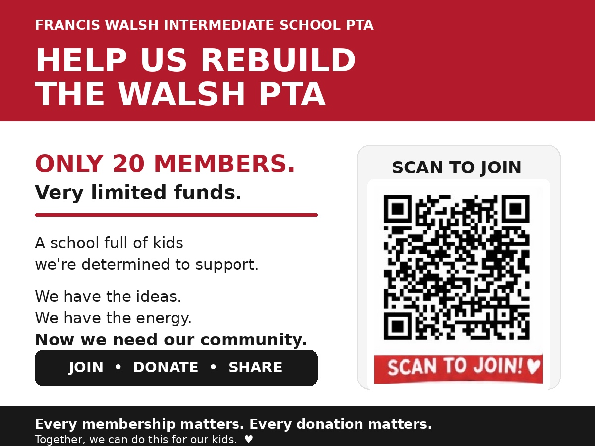 Help us rebuild the Walsh PTA. With only 20 members and very limited funds, we are asking our Branford community to join, donate, and help support our students.