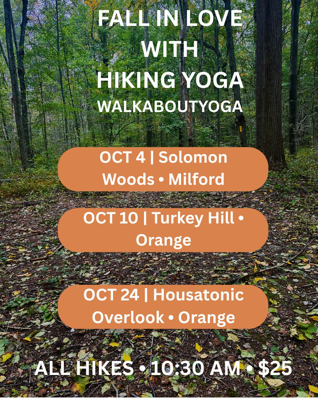 Fall in Love with Hiking Yoga — October WalkAboutYoga Series
