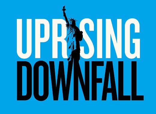 UPRISING/DOWNFALL: Repression and Resistance in the Making of Democracy