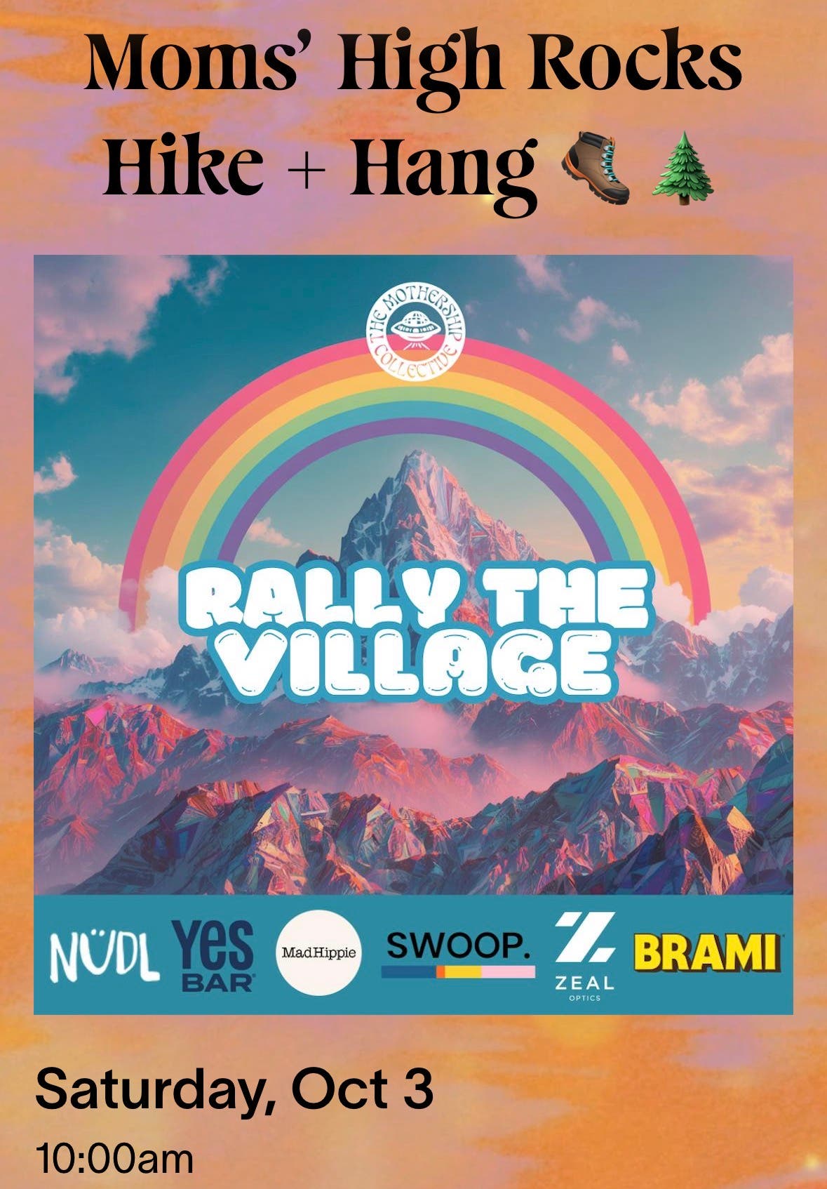 Mothership Collective Rally the Village - Moms’ Hike & Hang