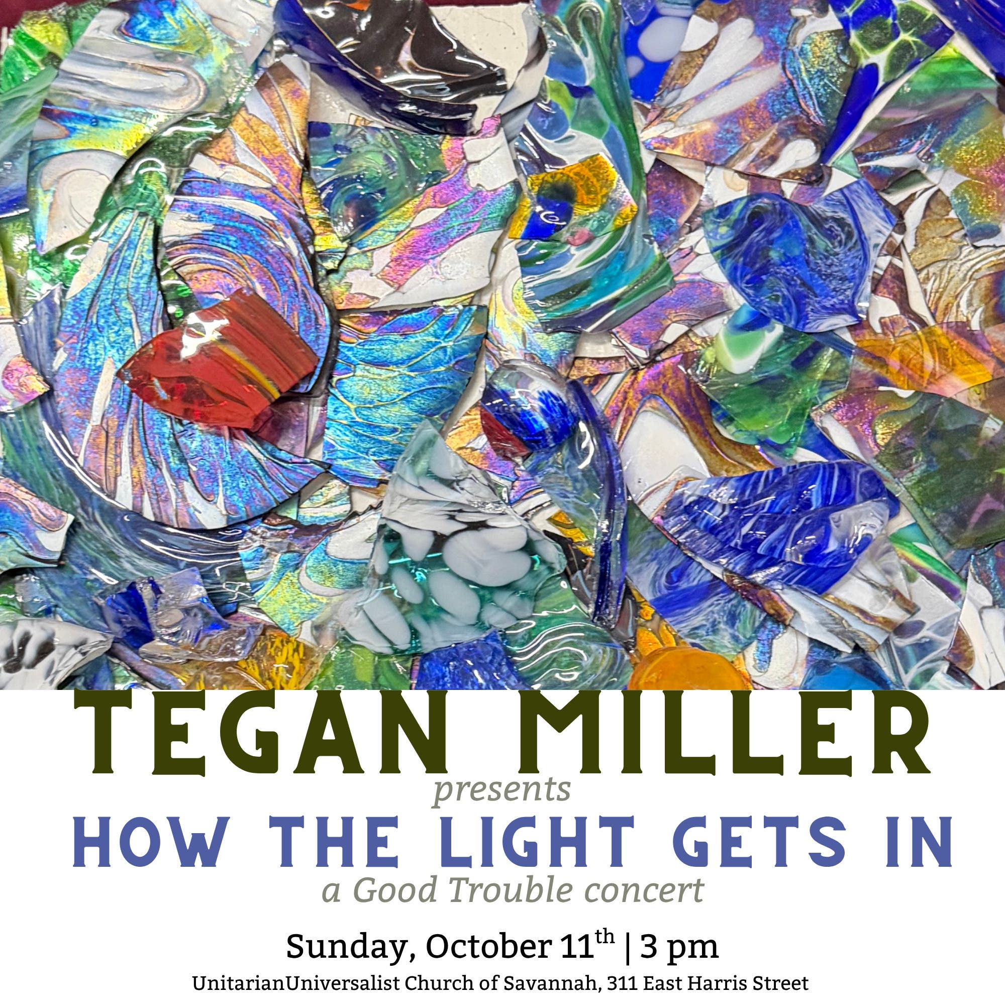 Tegan Miller presents How the Light Gets In, a Good Trouble concert