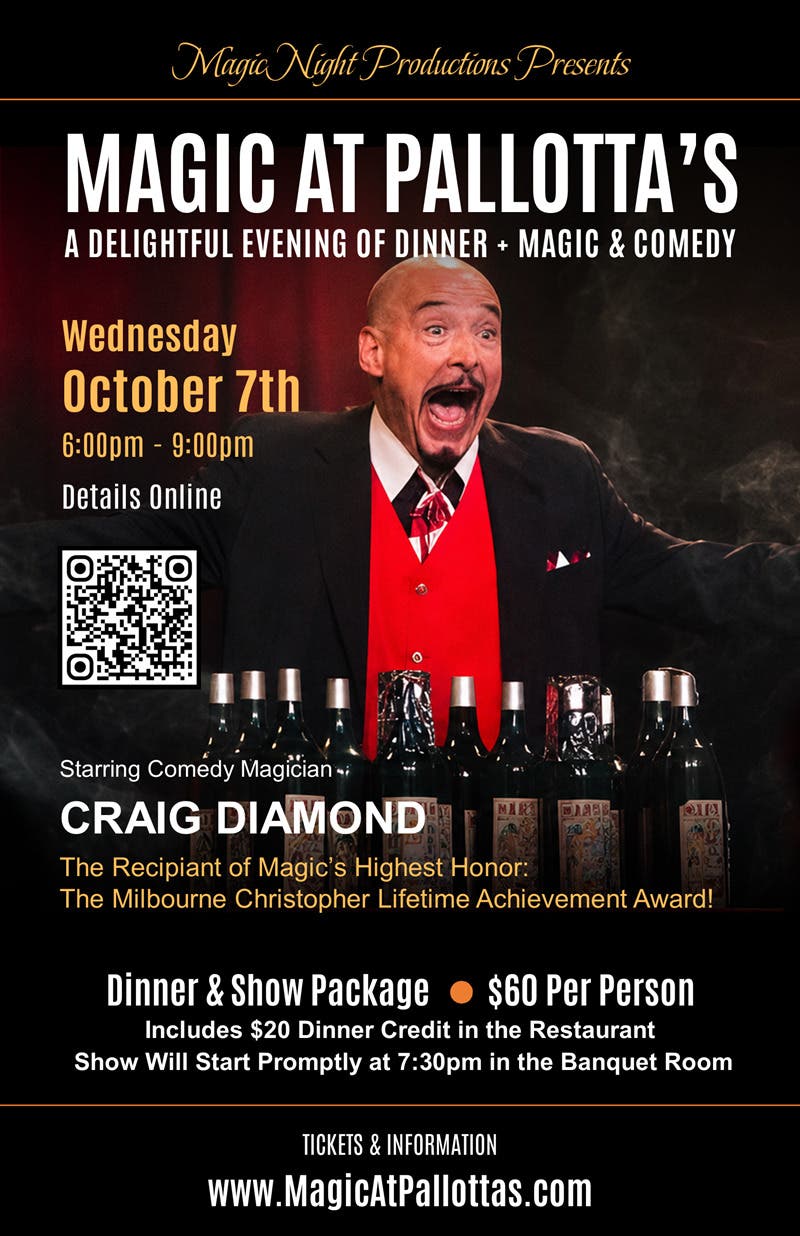 MAGIC AT PALLOTTA'S – A Delightful Evening of Dinner + Comedy Magic!