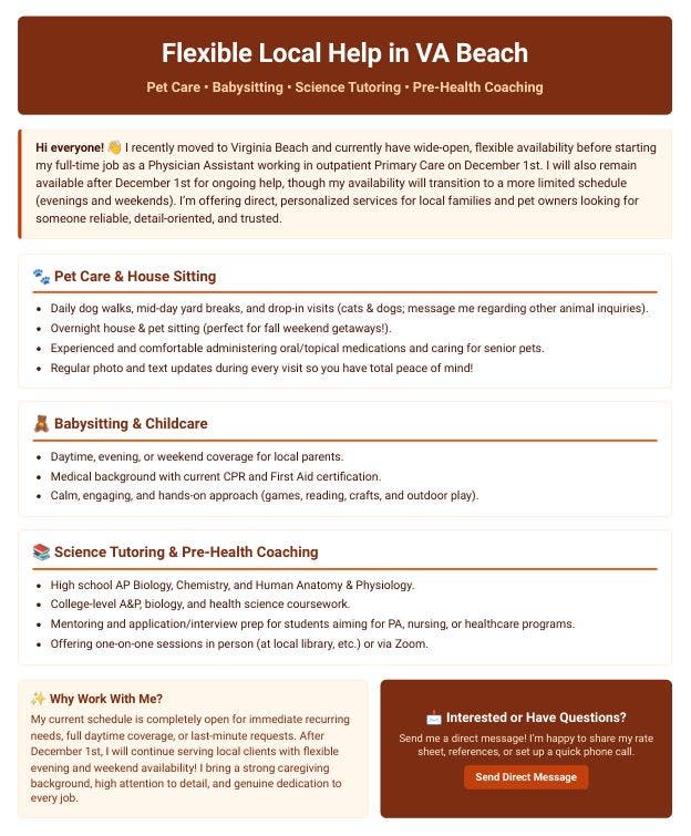 Babysitting, Pet Sitting, Tutoring, Pre-Health Mentoring
