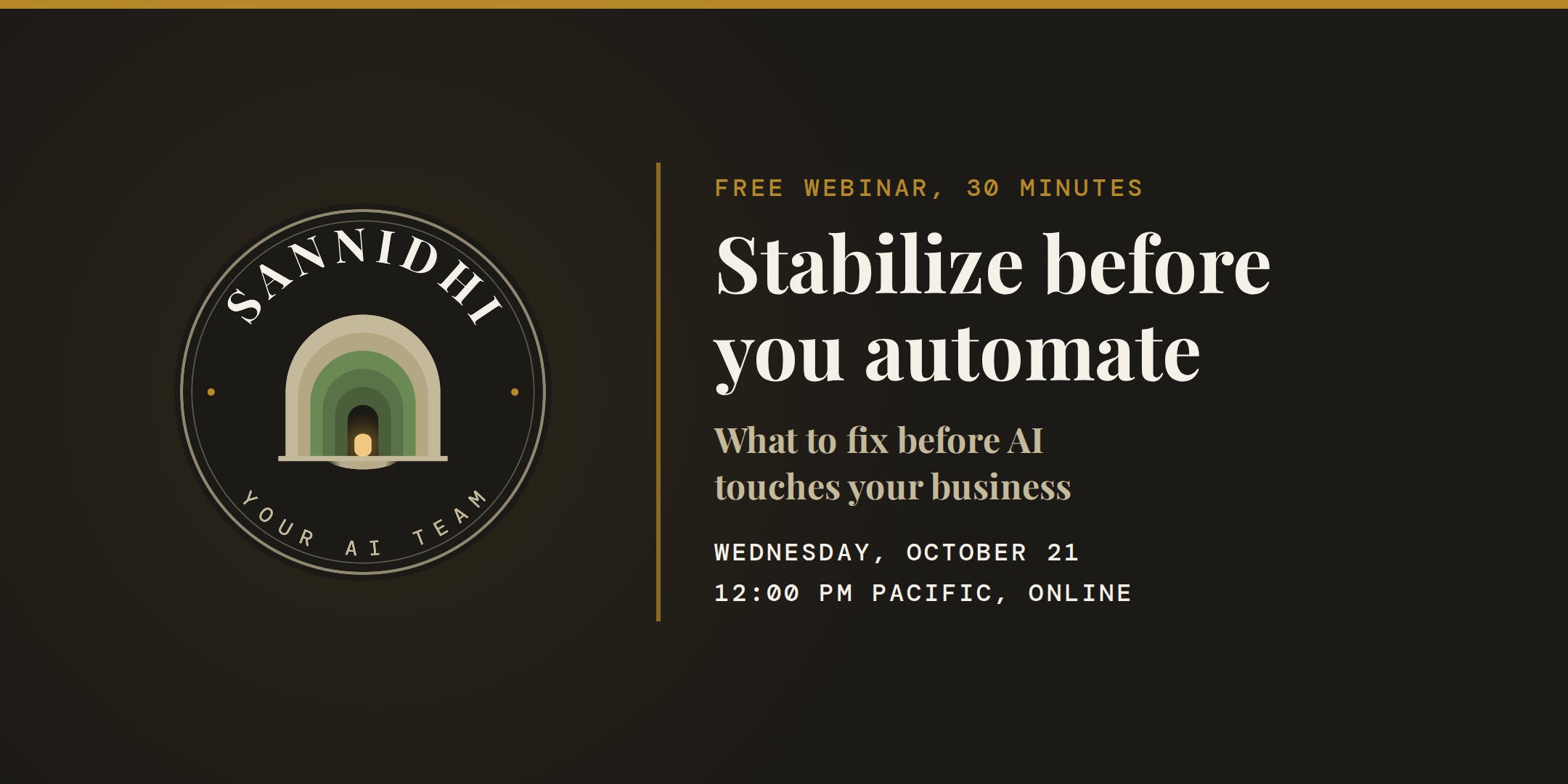 Free Online Webinar: Stabilize Before You Automate