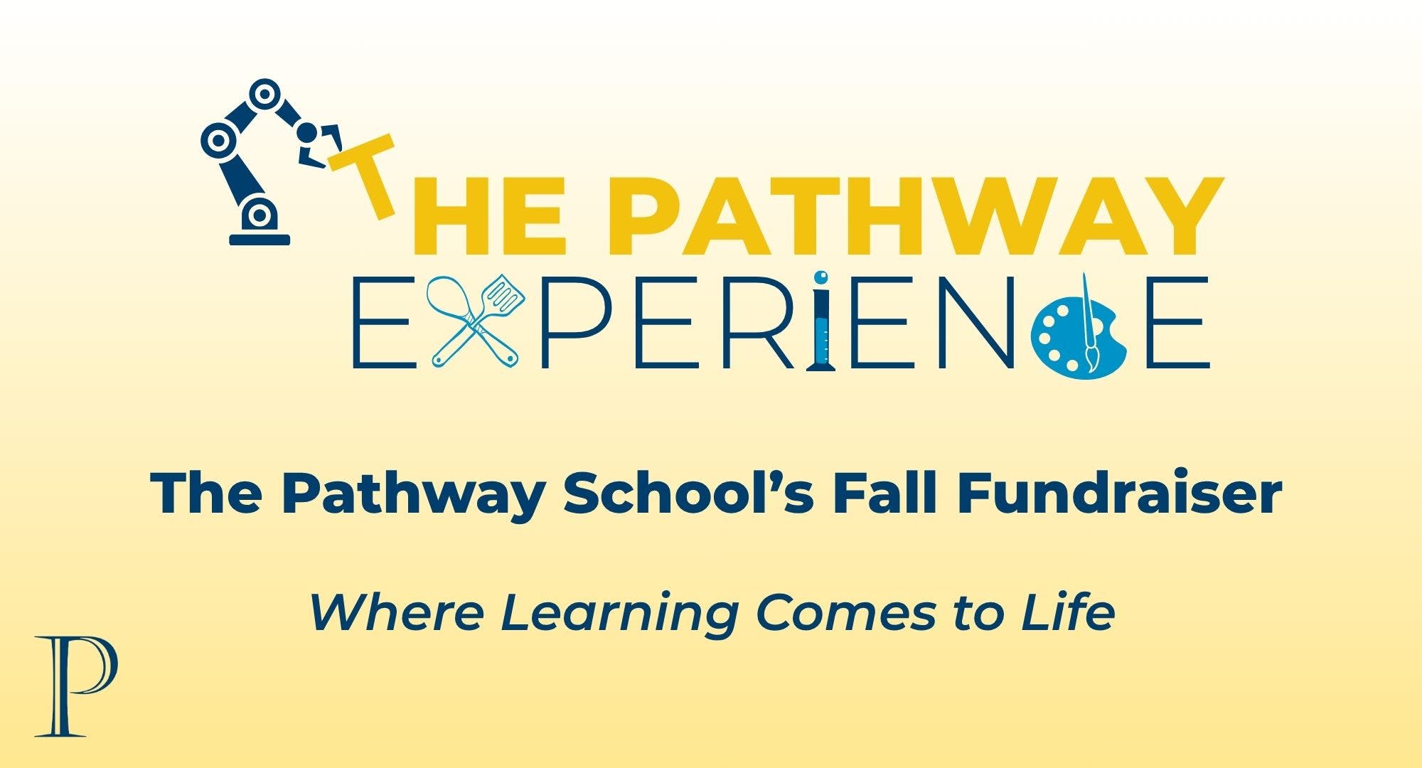 The Pathway Experience Fundraiser