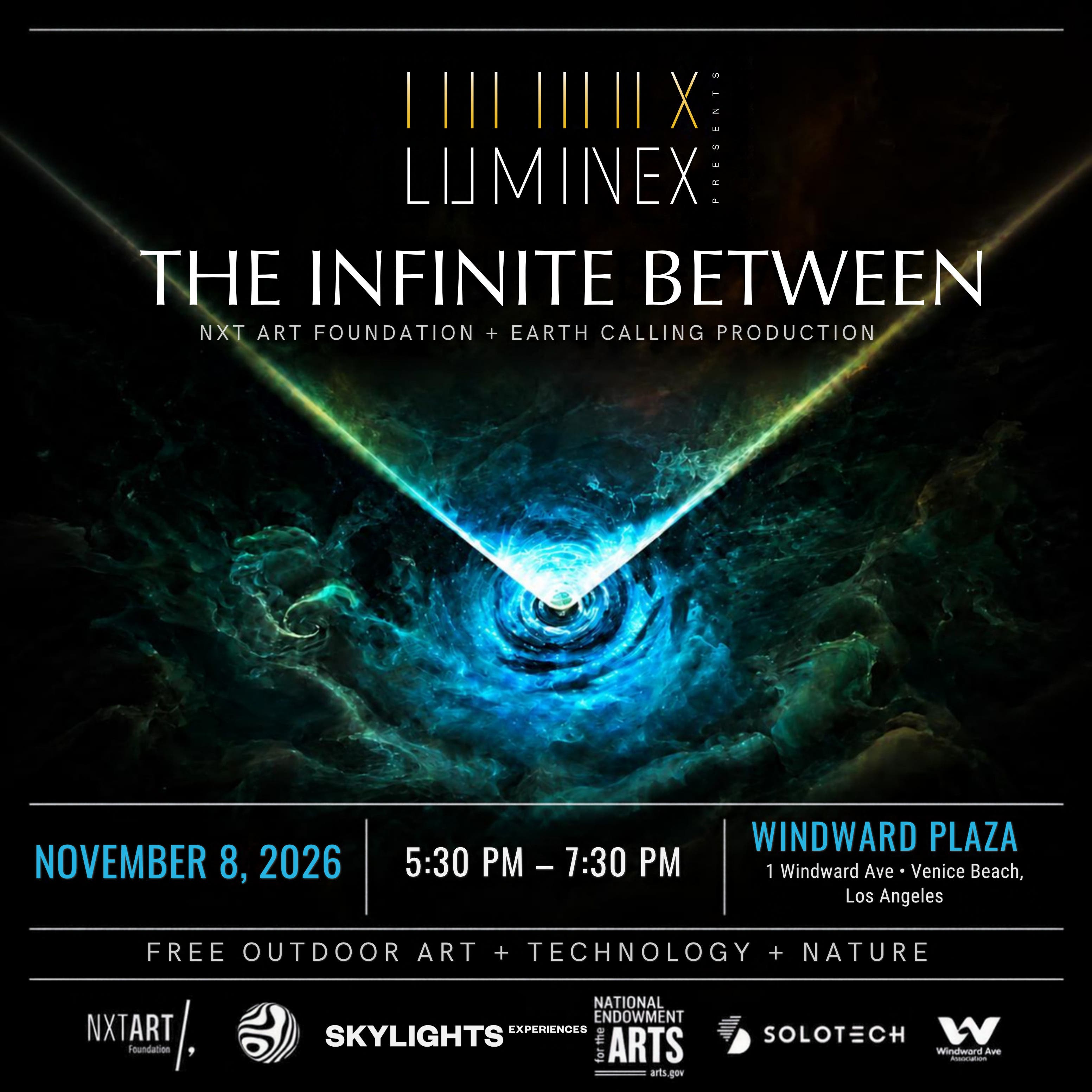 Luminex Presents: The Infinite Between