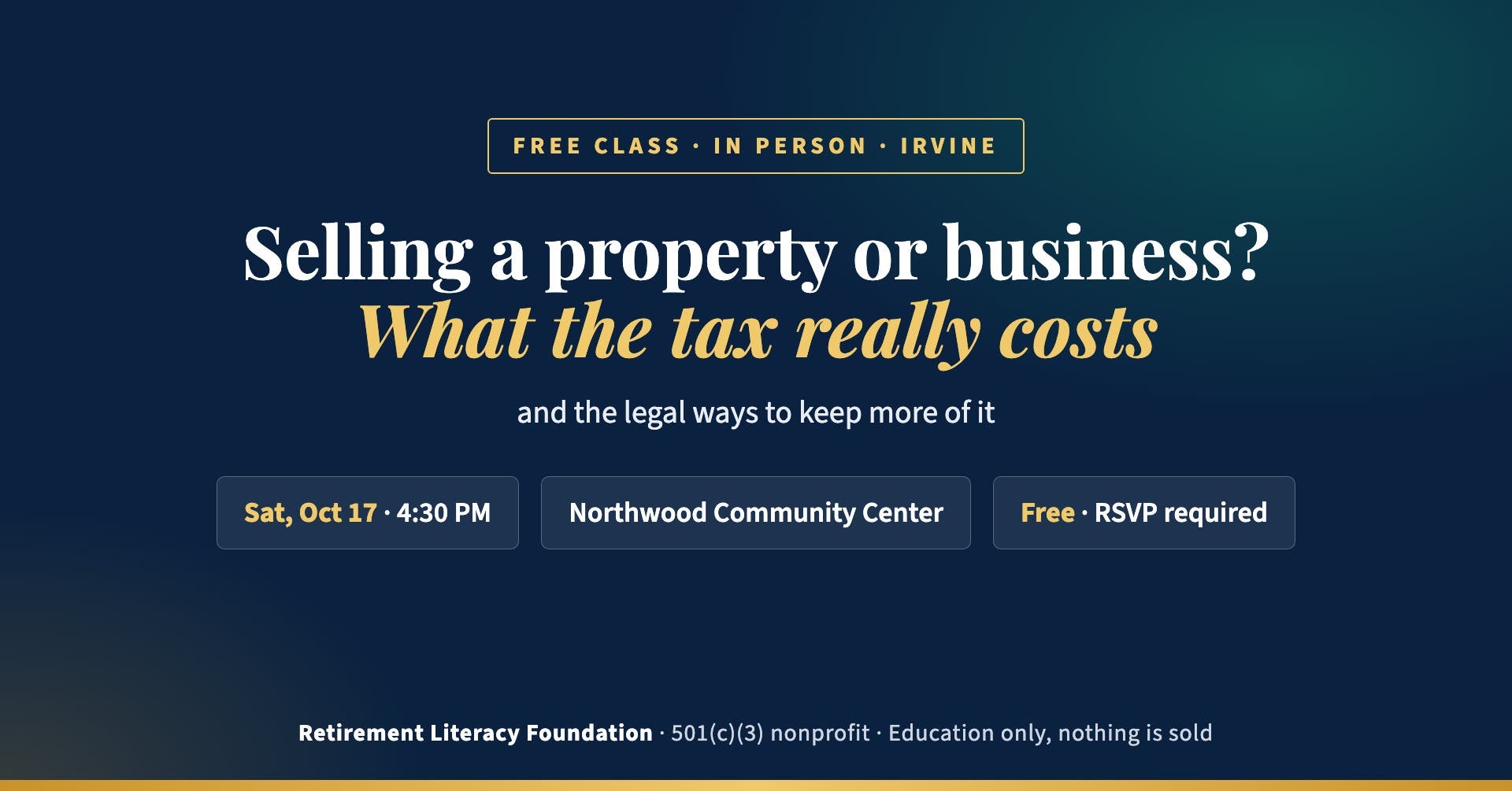 Free Class: Selling a Property or Business? What the Tax Really Costs