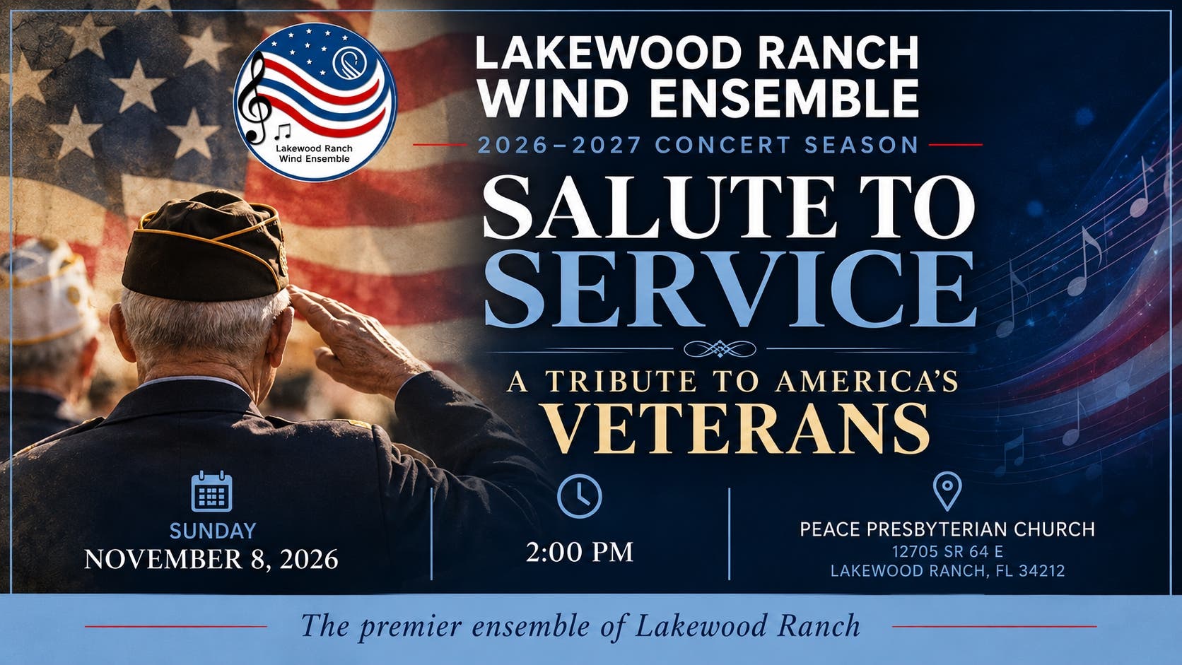 Salute to Service: A Tribute to America’s Veterans – Lakewood Ranch Wind Ensemble