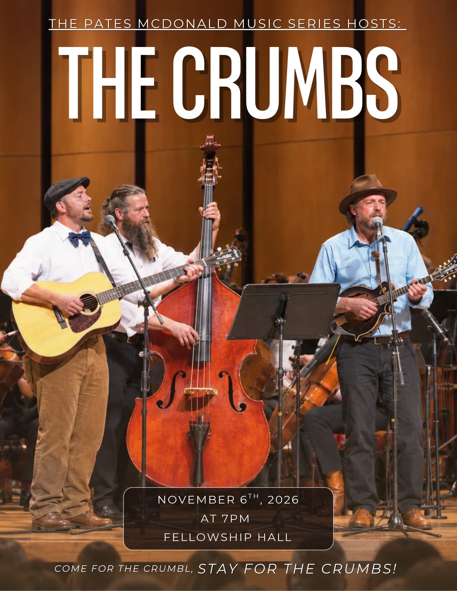 The Pates McDonald Music Series Hosts: The Crumbs 