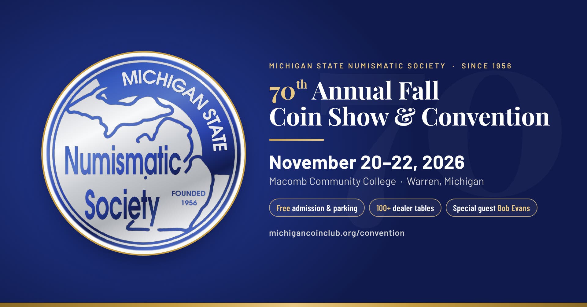 Michigan State Numismatic Society 70th Annual Fall Coin Show