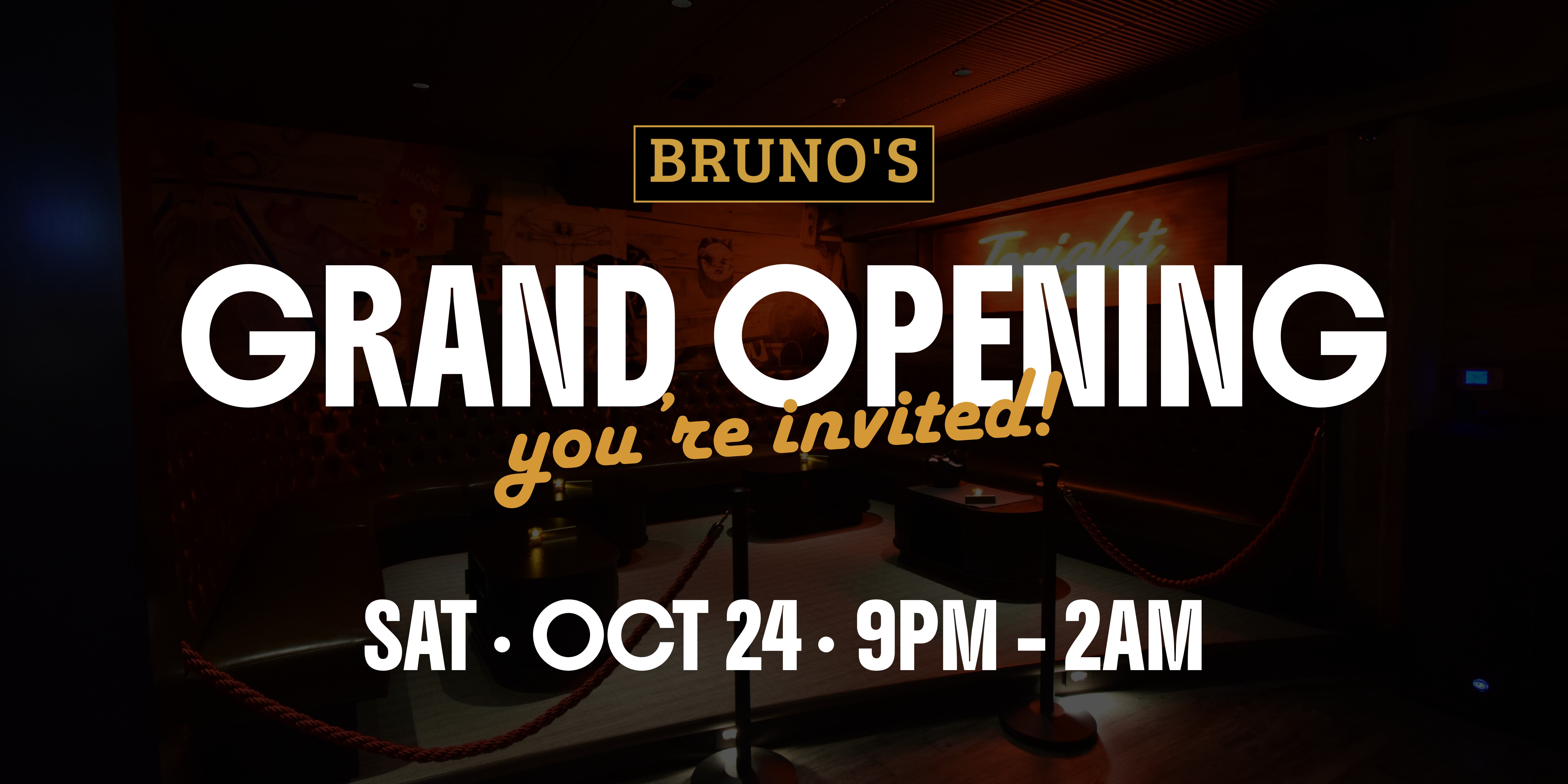 Bruno's Grand Opening Celebration