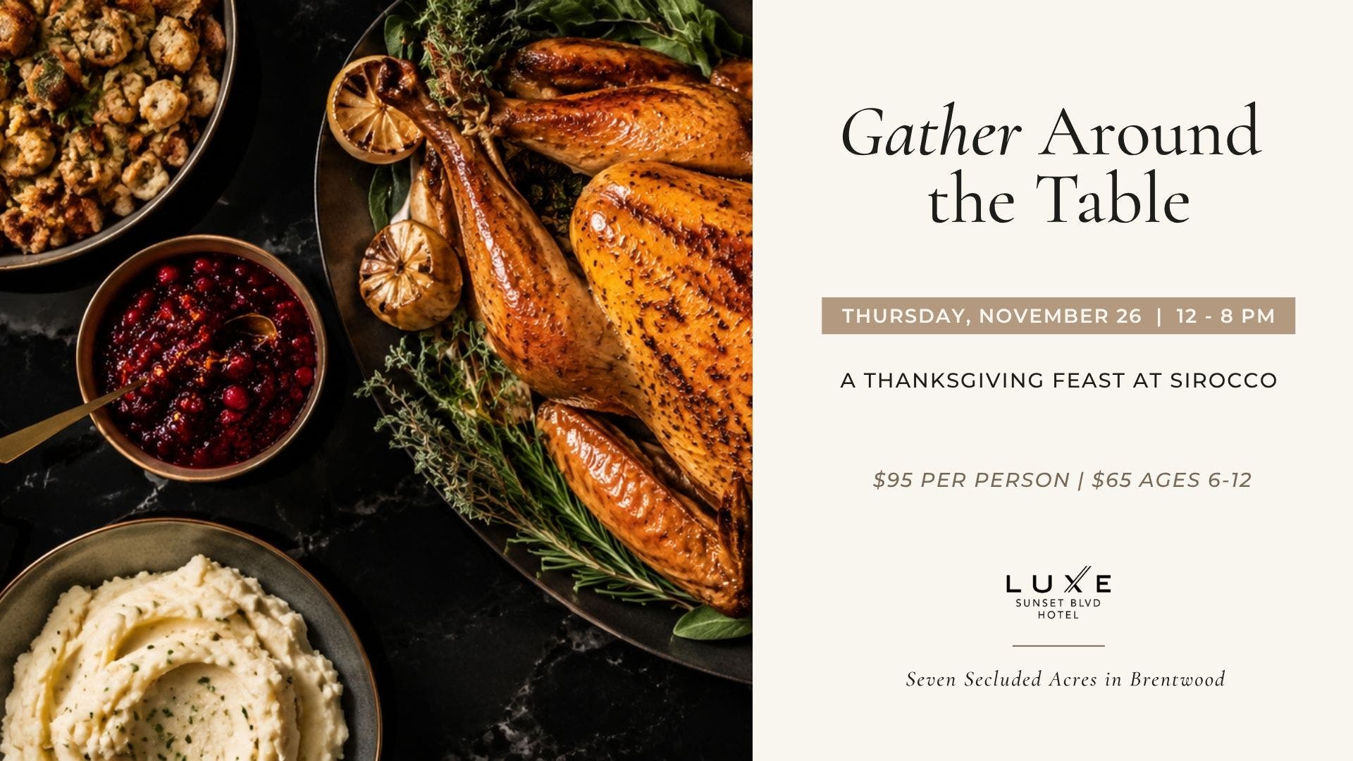 Thanksgiving Dinner at Sirocco | Luxe Sunset Boulevard Hotel