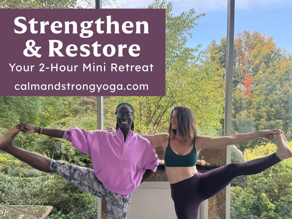 Strengthen & Restore | Your 2-Hour Mini Retreat | Pilates + Yoga + Sound Bath