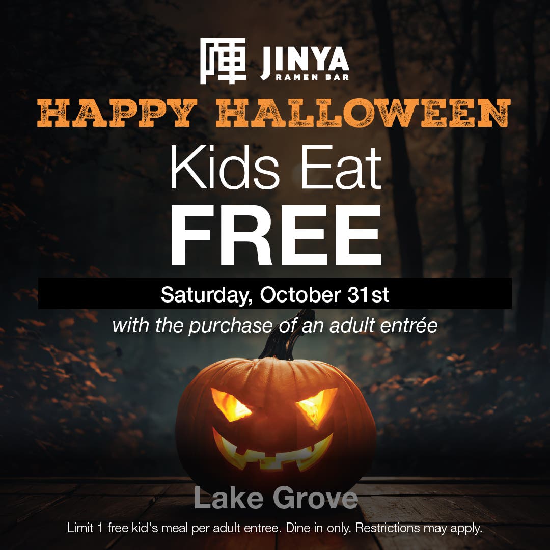 Kids Eat Free on Halloween at JINYA Ramen Bar