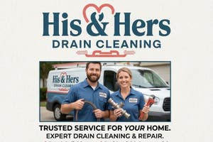 His & Hers Drain Cleaning