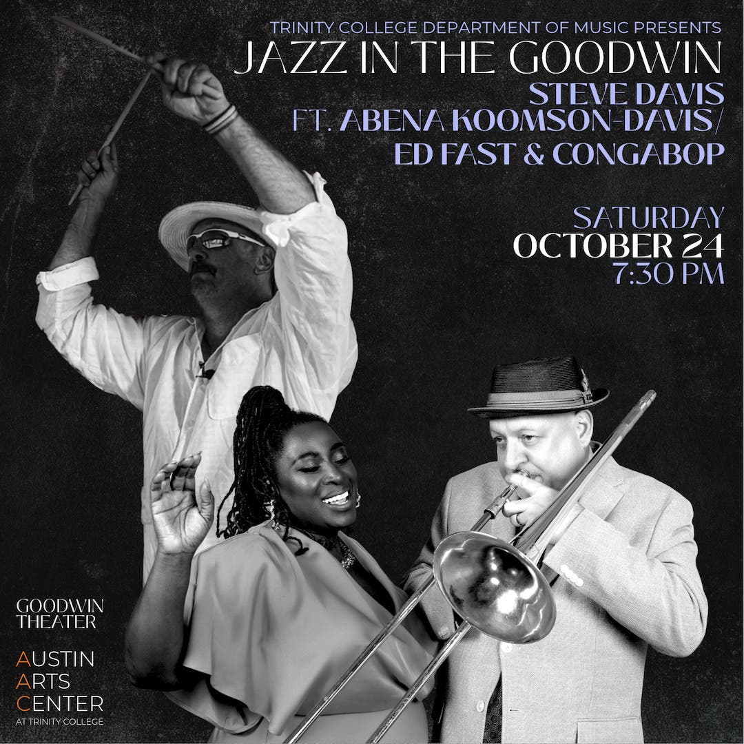 JAZZ IN THE GOODWIN: Steve Davis ft. Abena Koomson-Davis, Ed Fast & CongaBop