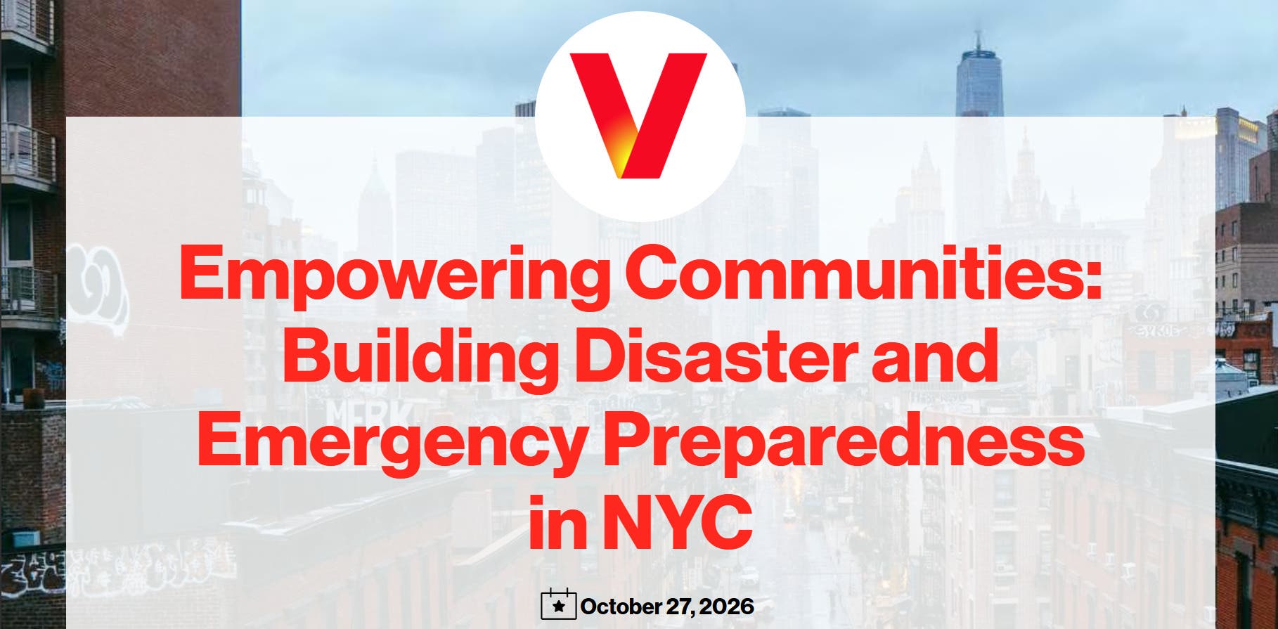 Empowering Communities: Building Disaster and Emergency Preparedness in NYC
