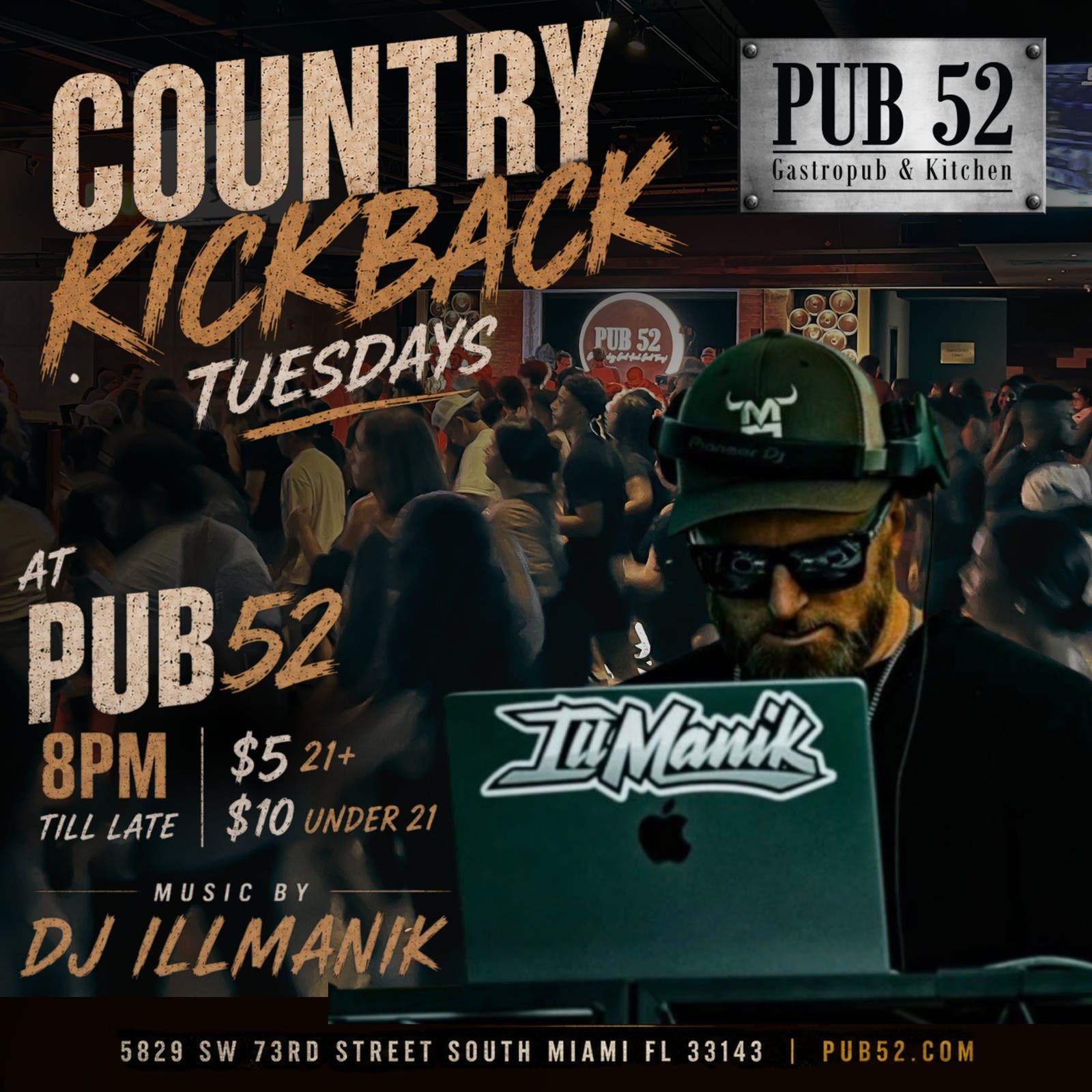 Country Kickback Tuesdays at Pub52 South Miami