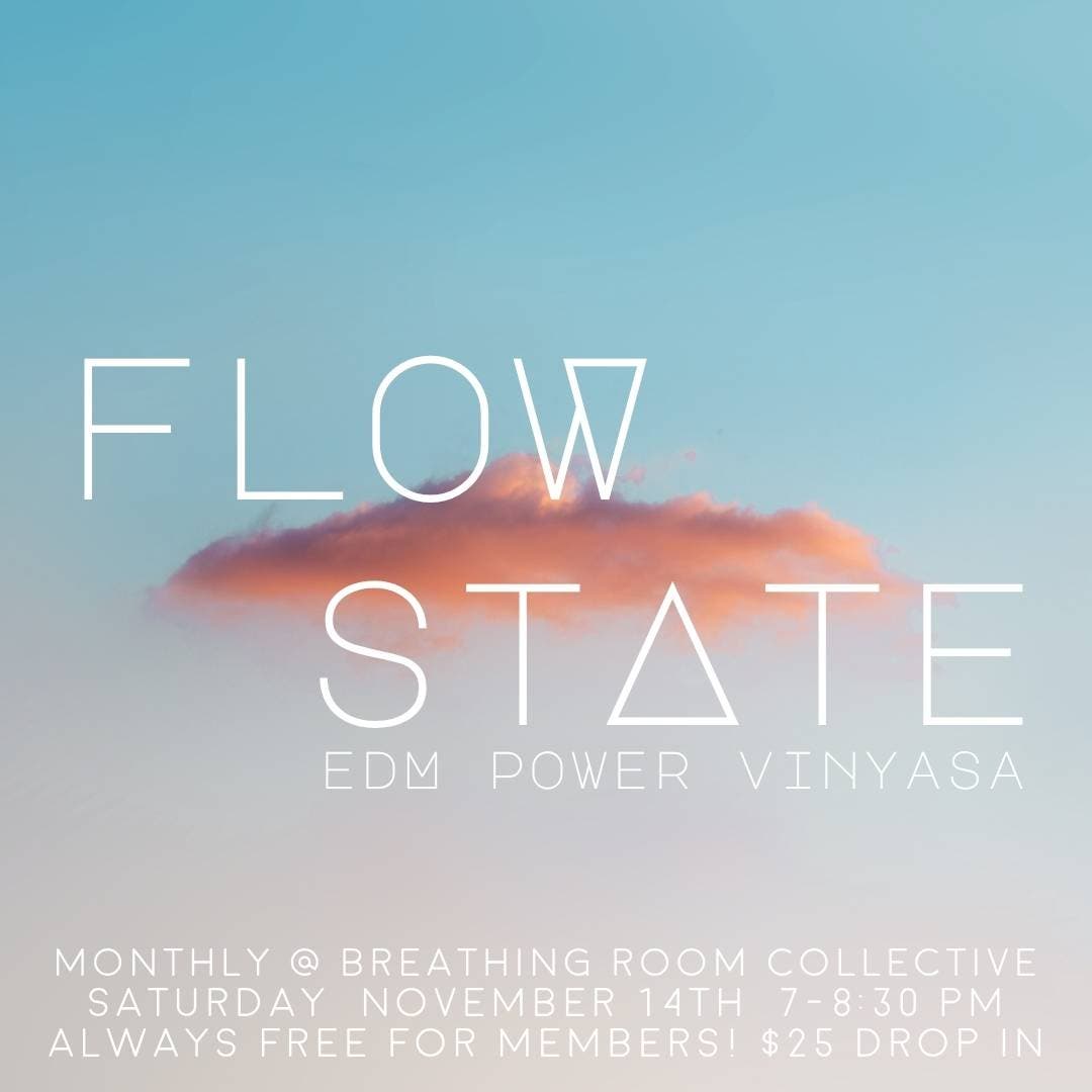 Flow State: EDM Power Vinyasa