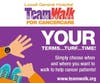 TeamWalk on Your Terms...Your Turf...and Your Time!