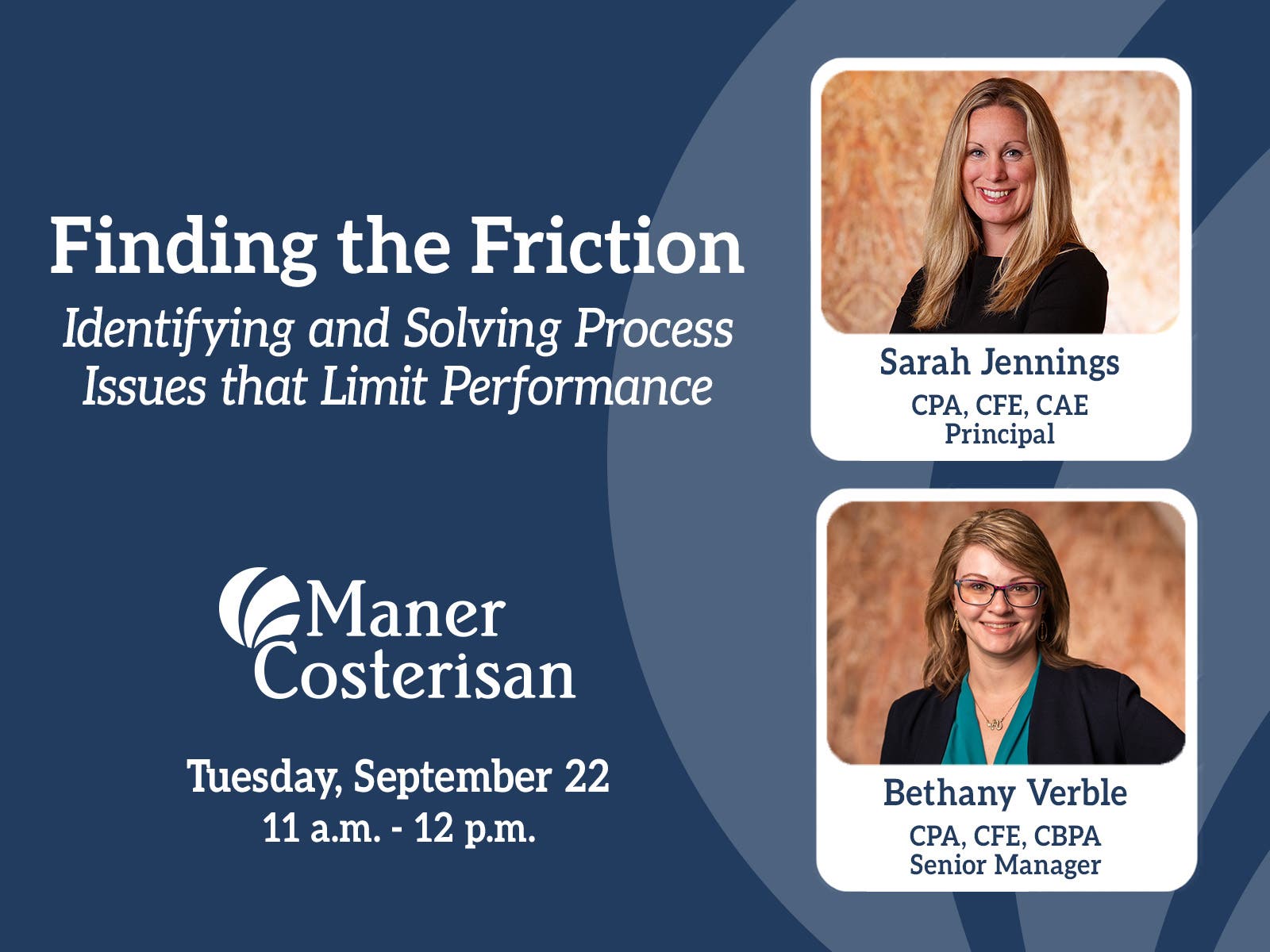 Finding the Friction: Identifying and Solving Process Issues that Limit Performance