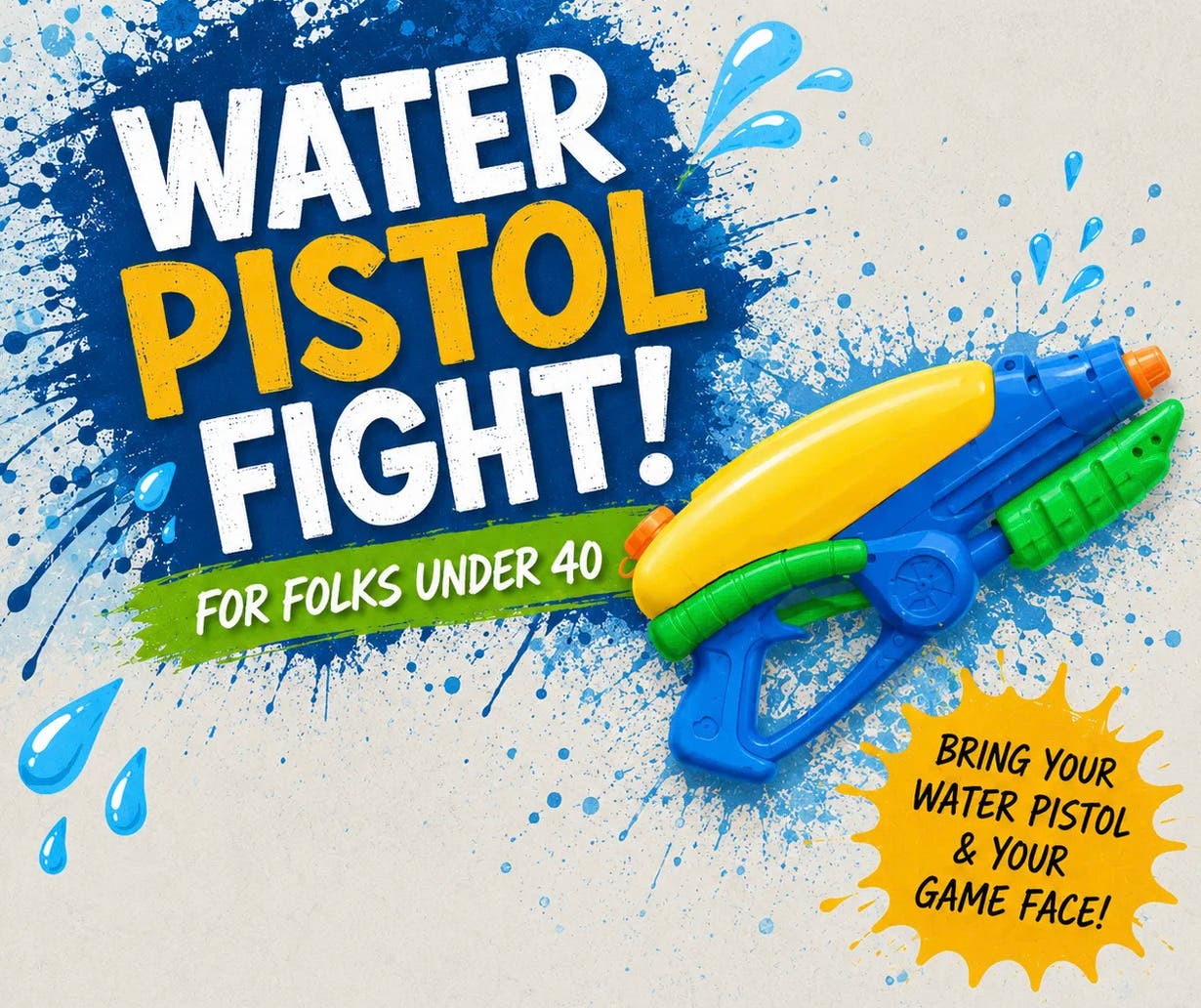 Water Pistol Fight for Folks under 40