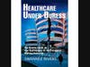 Author Swannee Rivers Book  on medical fraud (Healthcare Under Duress: An Inside Look at the University of Washington Billing Scandal)
