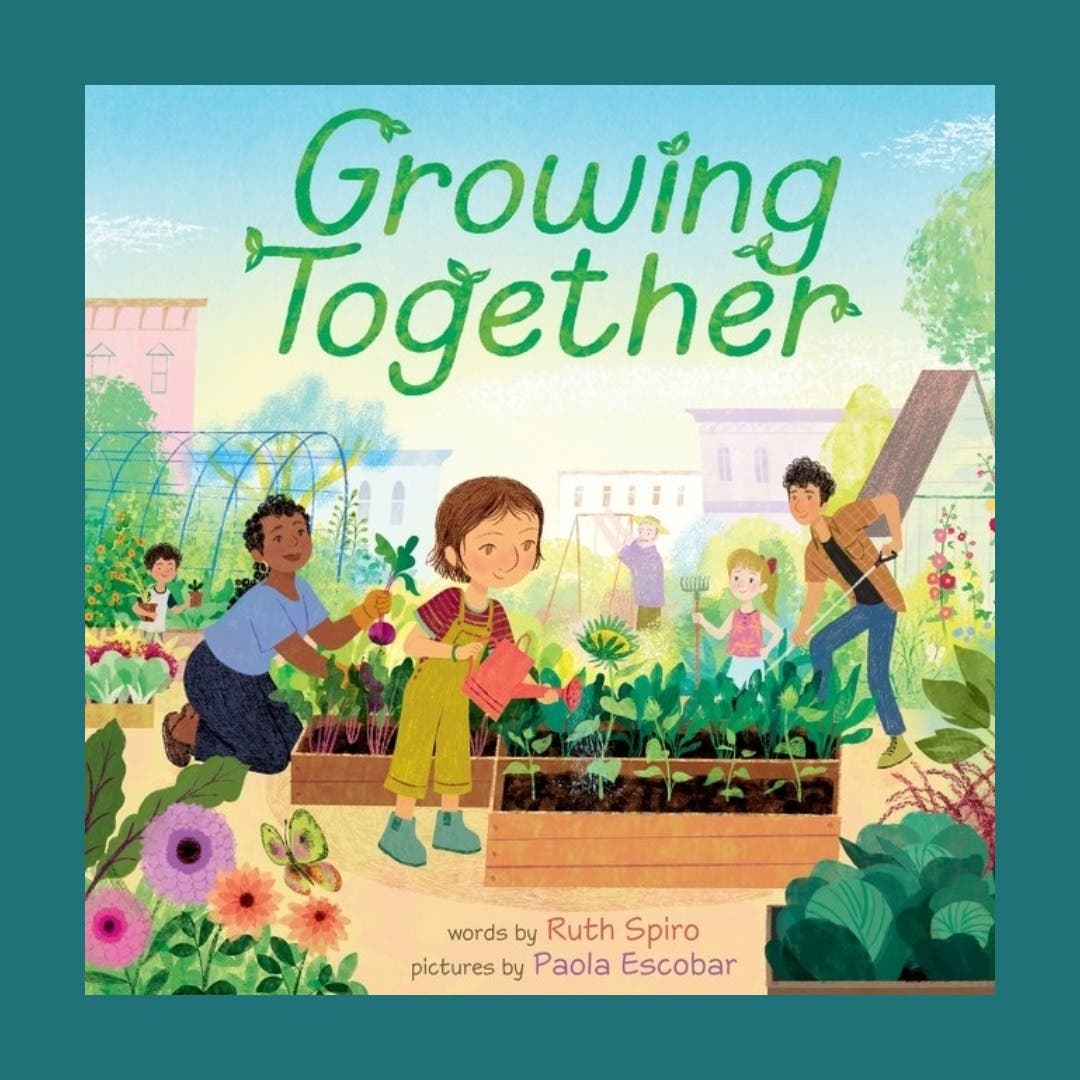 Growing Together: Saturday Storytime with Ruth Spiro