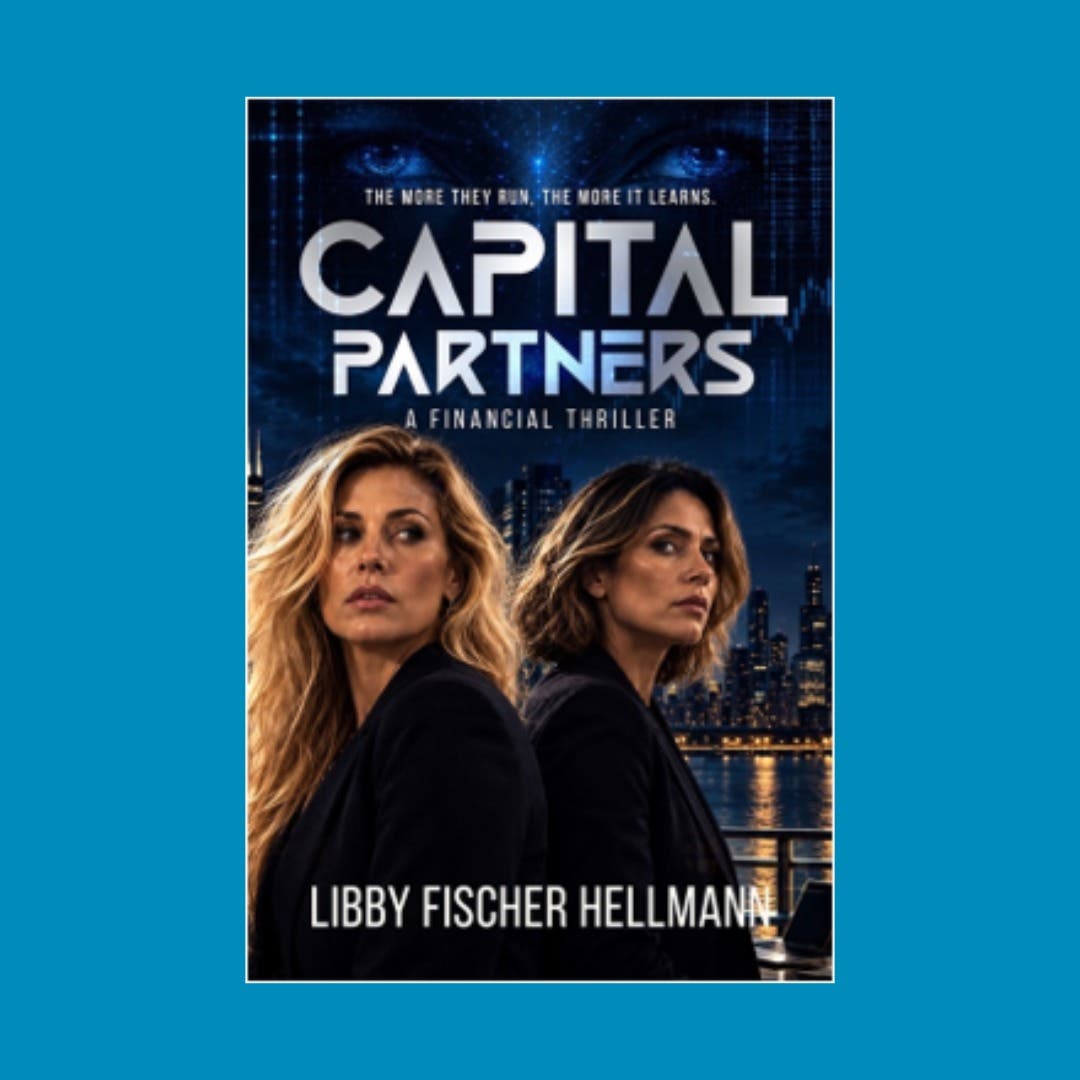 Capital Partners: A Discussion with Libby Fischer Hellmann