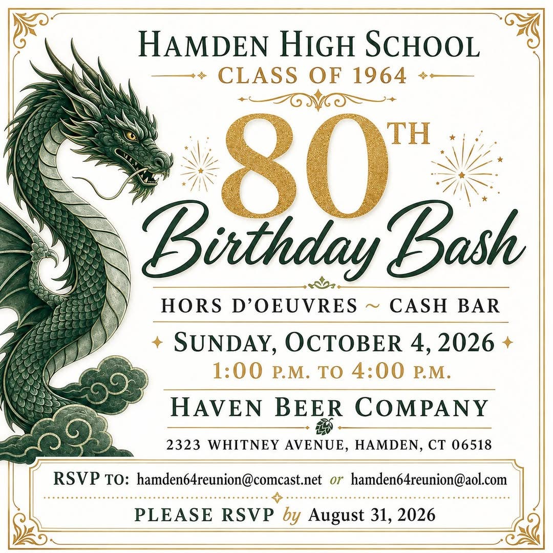 Hamden High School Class of 1964 80th BIRTHDAY BASH !!