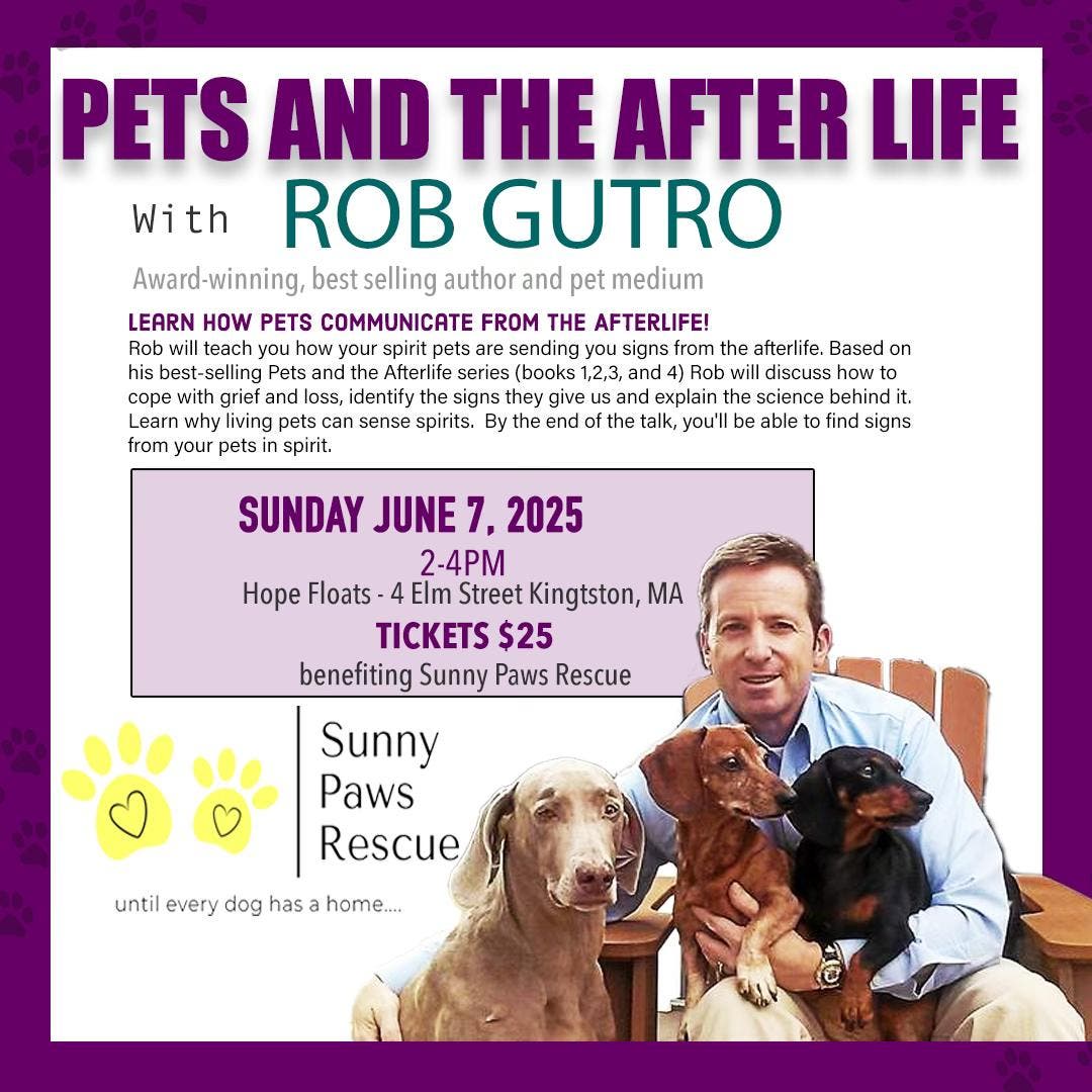 Sunny Paws Rescue Event "Learn how your pets communicate from the Afterlife"